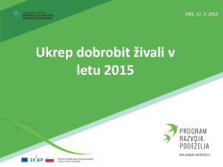 Ukrep dobrobit živali v letu 2015 - Agencija Republike Slovenije za