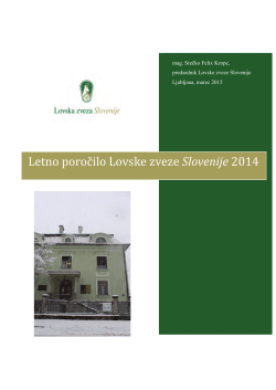 Letno poročilo Lovske zveze Slovenije 2014