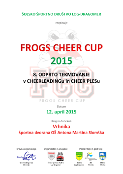 Frogs Cheer Cup 2015, razpis
