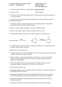 Izpit iz organske kemije za kemike Priimek in ime: