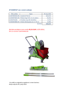 2P KOMPLET vse v enem vsebuje: Akcijska prodajna cena znaša