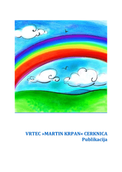 Publikacija vrtca - Vrtec Martin Krpan Cerknica