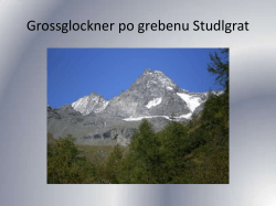 Grossglockner po grebenu Studlgrad