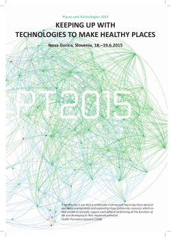 KEEPING UP WITH TECHNOLOGIES TO MAKE HEALTHY PLACES