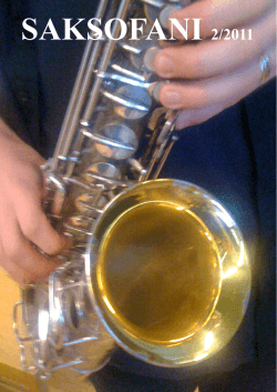 saksofani 2-2011 - Suomen Saksofoniseura ry