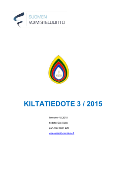 KILTATIEDOTE 3 / 2015 - Suomen Voimisteluliitto