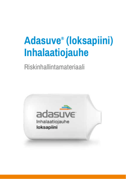 Adasuve® (loksapiini) Inhalaatiojauhe