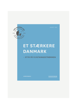 Et stærkere Danmark – Styr på flygtningestrømmen