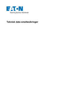 Teknisk data smeltesikringer