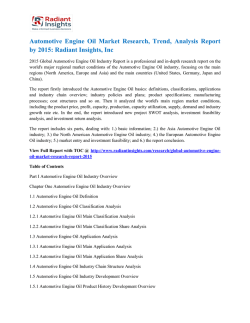 Automotive Engine Oil Market Research, Trend, Analysis Report by 2015 Radiant Insights, Inc