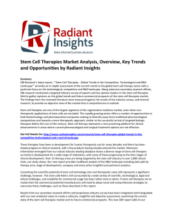 Stem Cell Therapies Market Share, Size, Trends, Key Trends and Opportunities by Radiant Insights