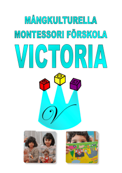 broschyr - Mångkulturella Montessori förskola Victoria