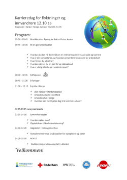 Karrieredag for flyktninger og innvandrere 12.10.16 Program