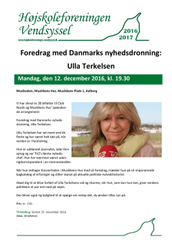 Foredrag med Danmarks nyhedsdronning: Ulla Terkelsen