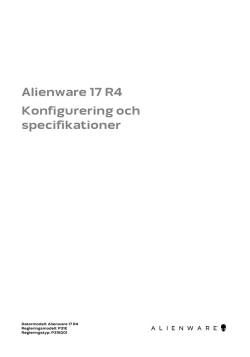 Alienware 17 R4 Konfigurering och specifikationer