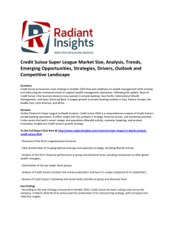 Credit Suisse Super League Market Size, Analysis, Key Trends, Emerging Opportunities, Strategies, Drivers, Outlook and Competitive Landscape