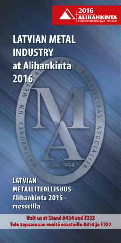 LATVIAN METAL INDUSTRY at Alihankinta 2016 LATVIAN METAL