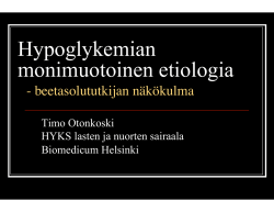 Hypoglykemian monimuotoinen etiologia