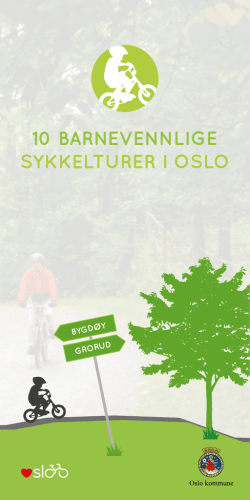 10 barnevennlige sykkelturer (PDF 1,8MB)