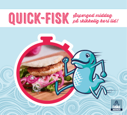 QUICK-FISK Supergod middag på skikkelig kort tid!