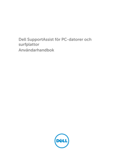 Dell SupportAssist för PC-datorer och surfplattor Användarhandbok