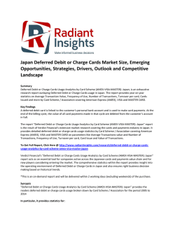 Japan Deferred Debit or Charge Cards Market Size, Emerging Opportunities, Strategies, Drivers, Outlook and Competitive Landscape