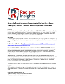 Kenya Deferred Debit or Charge Cards Market Size, Emerging Opportunities, Strategies, Drivers, Outlook and Competitive Landscape