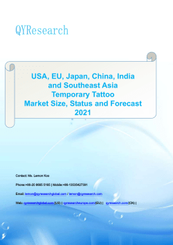 USA, EU, Japan, China, India and Southeast Asia Temporary Tattoo Market Size, Status and Forecast 2021