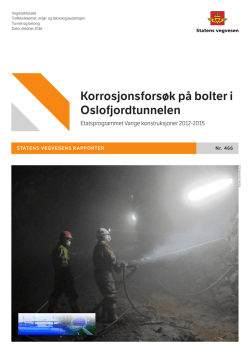 Korrosjonsforsøk på bolter i Oslofjordtunnelen