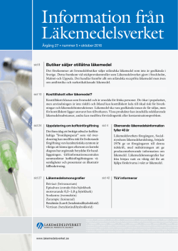 Information fr&aring;n L&auml;kemedelsverket nr 5 2016