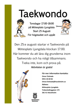 Den 25:e augusti startar vi Taekwondo på Mötesplats Ljungdala