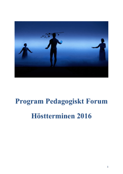 Pedagogiskt Forum hösten 2016