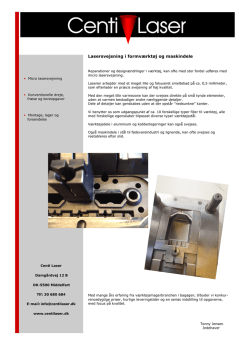 Lasersvejsning i formværktøj og maskindele