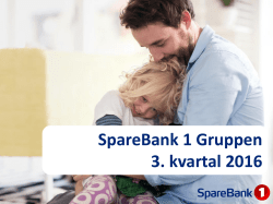 SpareBank 1 Gruppen 3. kvartal 2016