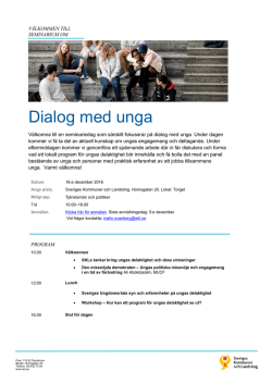 Dialog med unga - Sveriges Kommuner och Landsting