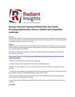 Norway Consumer Payments Market Size, Share, Key Trends, Emerging Opportunities, Strategies, Outlook and Competitive Landscape
