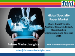 Specialty Paper Market Set for Rapid Growth And Trend, by 2025