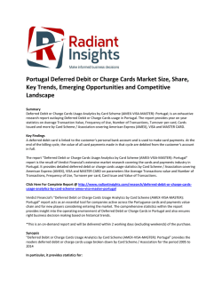 Portugal Deferred Debit or Charge Cards Market Size, Share, Key Trends, Emerging Opportunities, Strategies, Outlook and Competitive Landscape