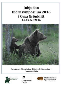 Inbjudan Björnsymposium 2016 i Orsa Grönklitt