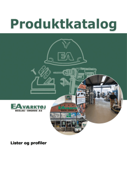 Lister og profiler - EA V&aelig;rkt&oslash;j Engros A/S