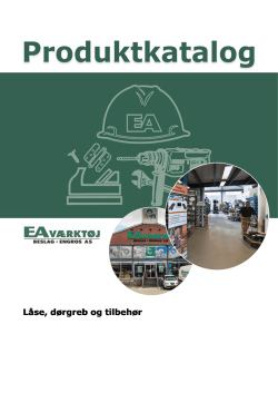 L&aring;se, d&oslash;rgreb og tilbeh&oslash;r