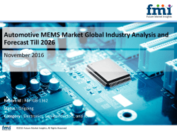 Automotive MEMS Market Analysis, Segments, Growth and Value Chain 2016-2026