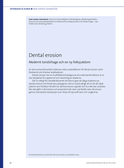 Dental erosion. Modernt tandslitage och en ny folksjukdom (PDF