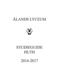 ÅLANDS LYCEUM STUDIEGUIDE HUTH 2016-2017