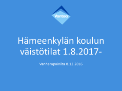 Hämeenkylän koulun väistötilat 1.8.2017-