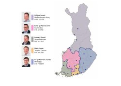 Pohjois-Suomi: Markku Hansén-Haug 0400 322 426 Länsi