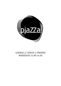 LOUNAS // LUNCH // PRANZO WEEKDAYS 11.00