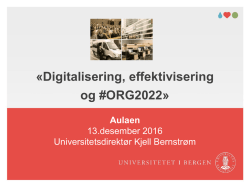 Digitalisering, effektivisering og #ORG2022
