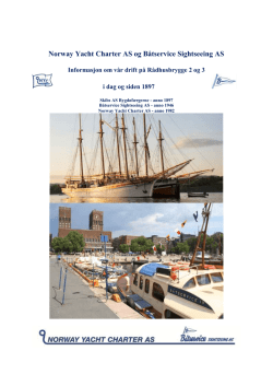 Om oss/Historikk - Norway Yacht Charter AS