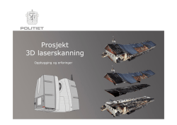 Prosjekt 3D laserskanning